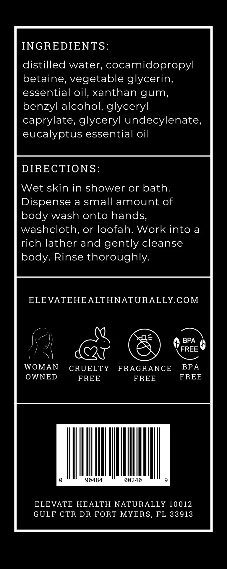 Body Wash Eucalyptus ingredient and direction label